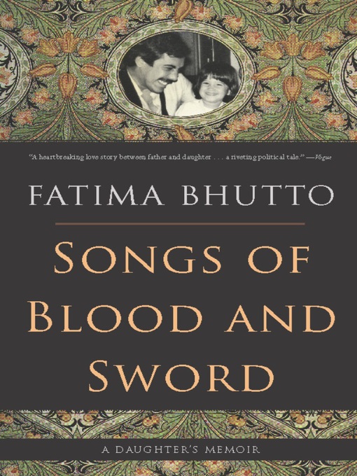 Title details for Songs of Blood and Sword by Fatima Bhutto - Available